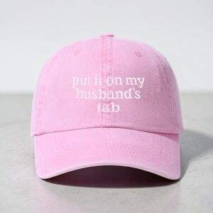 Pink 'put it on my husband's tab' Embroidered Cap Adjustable